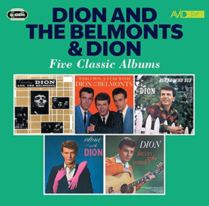 Dion - Five Classic Albums (Presenting Dion And The Belmonts / Wish Upon A Star With Dion And The Be 