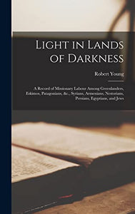 Light in Lands of Darkness 