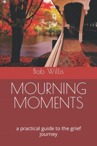 Mourning Moments 