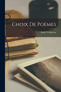 Choix de Poemes 