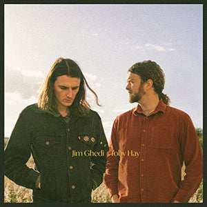 Jim Ghedi & Toby Hay - Jim Ghedi & Toby Hay 