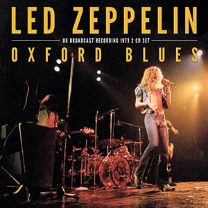 Led Zeppelin - Oxford Blues (2Cd) 