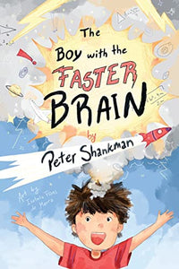 The Boy with the Faster Brain 