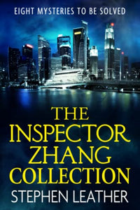 Inspector Zhang Mysteries - The Collection 