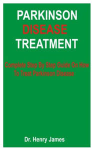 Parkinson Disease Treatment 