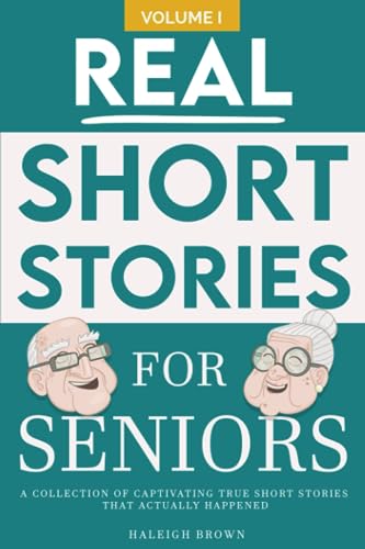 Real Short Stories for Seniors