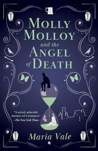 Molly Molloy and the Angel of Death 