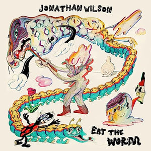 Jonathan Wilson - Eat the Worm 