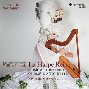 De Maistre,Xavier - La Harpe Reine: Music At The Court Of Marie-Antoinette 