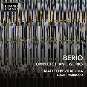 Matteo Bevilacqua; Luca Trabucco - Luciano Berio: Complete Piano Works 