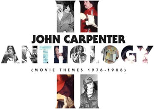 JOHN CARPENTER, CODY CARPENTER, & DANIEL - ANTHOLOGY II (MOVIE THEMES 1976-1988) 