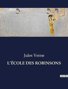 L'Ecole Des Robinsons 