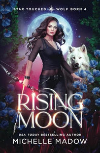 Rising Moon (Star Touched 