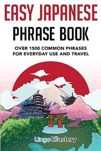 Easy Japanese Phrase Book 