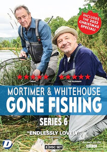 Mortimer & Whitehouse: Gone Fishing Series 6 [DVD] 