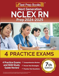 Next Generation NCLEX RN Prep 2024-2025 