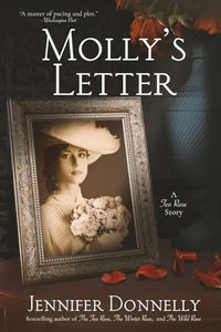 Molly's Letter (A Tea Rose Story) 