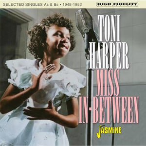 Toni Harper - Miss In-Between - Selected Singles As & Bs 1948-1953 