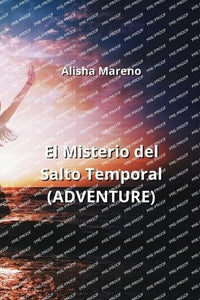 El Misterio del Salto Temporal (ADVENTURE) 