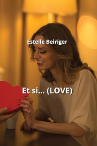 Et si... (LOVE) 