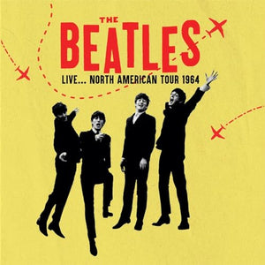 The Beatles - Live...North America Tour 1964 