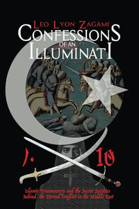 Confessions of an Illuminati Volume 10 