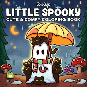 Little Spooky: Coloring Book for Adults and Teens Featuring Cute Creepy Creatures in Cozy Hygge Moments for Relaxation (Cozy Spaces Coloring) 