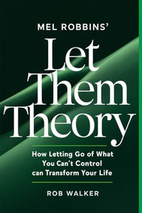 Mel Robbin's Let Them Theory 