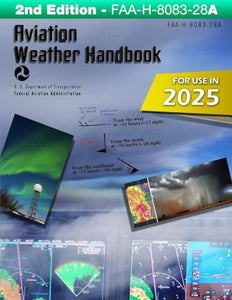 Aviation Weather Handbook FAA-H-8083-28A (Color Print) 